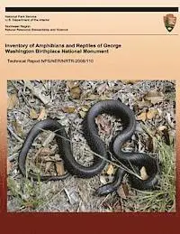 Joseph C. Mitchell - Inventory of Amphibians and Reptiles of George Washington Birthplace National Monument, Häftad. Tillgänglighet: Lägg i varukorg