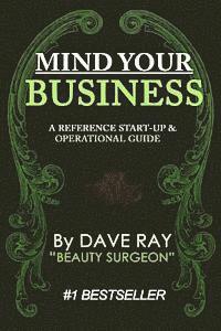Dave Ray - Mind Your Business, Häftad