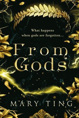 Mary Ting - From Gods, Häftad