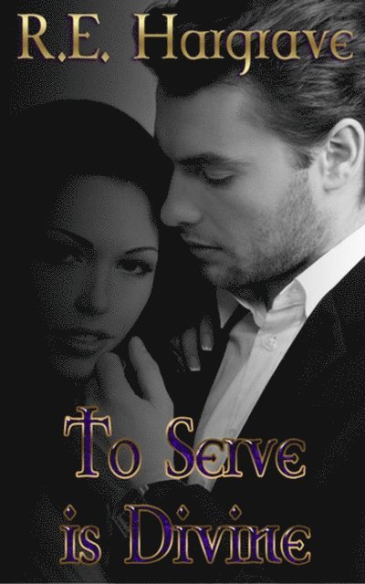 To Serve is Divine