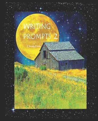 Christy Davis - Writing Prompts 2, Häftad. Tillgänglighet: Lägg i varukorg