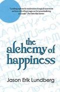 The Alchemy of Happiness: three stories and a hybrid-essay