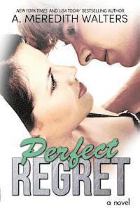 A. Meredith Walters - Perfect Regret, Häftad. Tillgänglighet: Lägg i varukorg