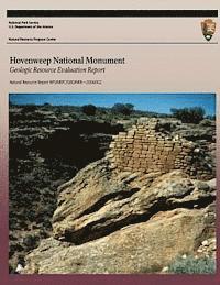 Us Department of the Interior - Hovenweep National Monument Geologic Resource Evaluation Report, Häftad