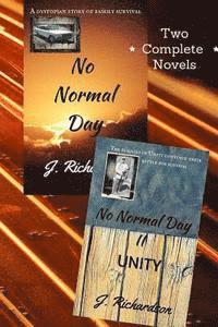 J. Richardson - No Normal Day and No Normal Day II (Unity), Häftad