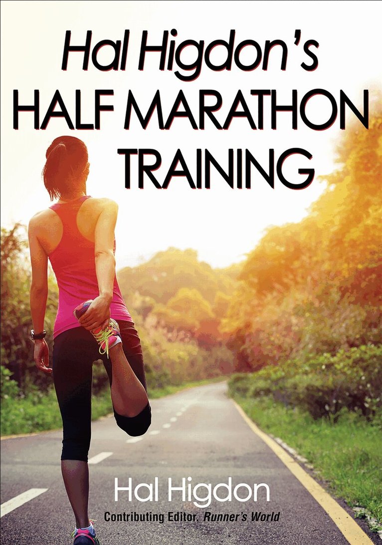 Hal Higdon - Hal Higdon's Half Marathon Training, Häftad