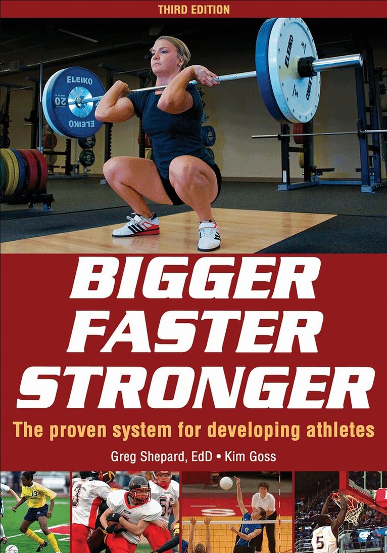 Greg Shepard, Kim Goss - Bigger Faster Stronger, Häftad