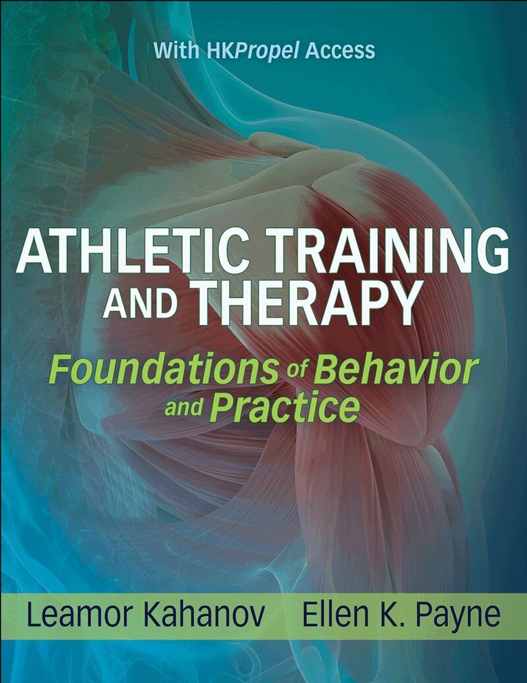 Leamor Kahanov, Ellen K. Payne - Athletic Training and Therapy, Häftad. Tillgänglighet: Lägg i varukorg