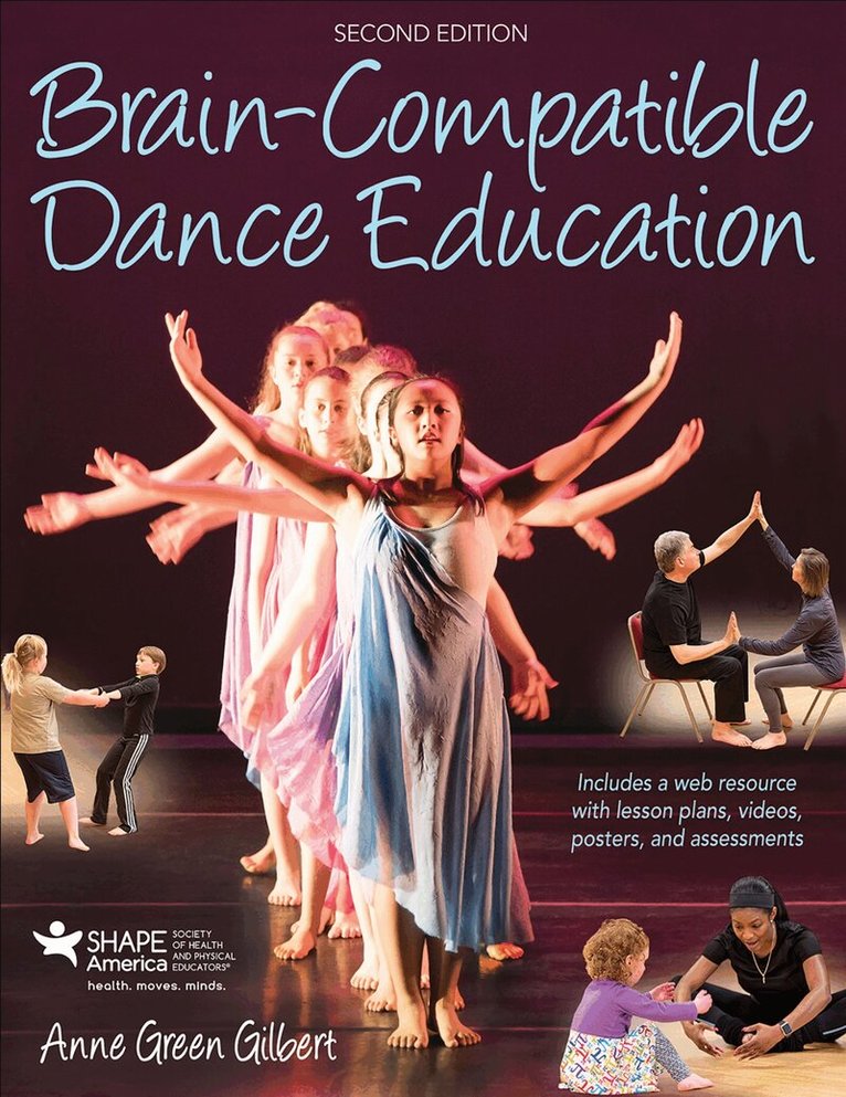 Anne Green Gilbert - Brain-Compatible Dance Education, Häftad