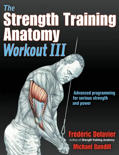 Frederic Delavier, Michael Gundill - Strength Training Anatomy Workout III, Häftad
