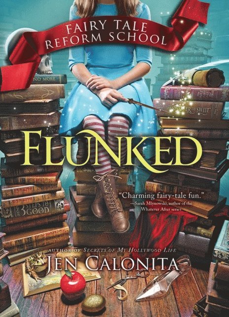 Calonita Jen Calonita - Flunked, E-bok. Tillgänglighet: Lägg i varukorg