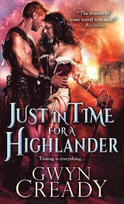 Gwyn Cready - Just in Time for a Highlander, Häftad. Tillgänglighet: Tillfälligt slut