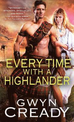 Gwyn Cready - Every Time with a Highlander, Häftad. Tillgänglighet: Tillfälligt slut