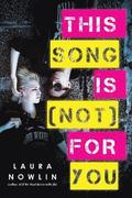 This Song Is (Not) For You