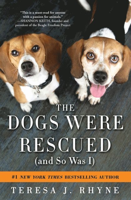 Teresa Rhyne - Dogs Were Rescued (And So Was I), E-bok. Tillgänglighet: Lägg i varukorg