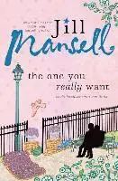 Jill Mansell - The One You Really Want, Häftad. Tillgänglighet: Lägg i varukorg