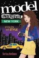 Carina Axelsson - Model Undercover: New York, Häftad