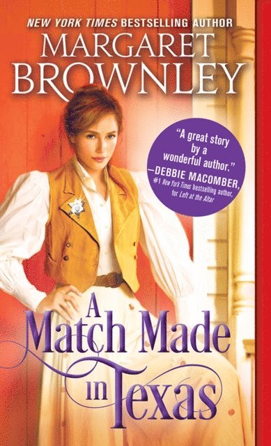 Brownley Margaret Brownley - Match Made in Texas, E-bok