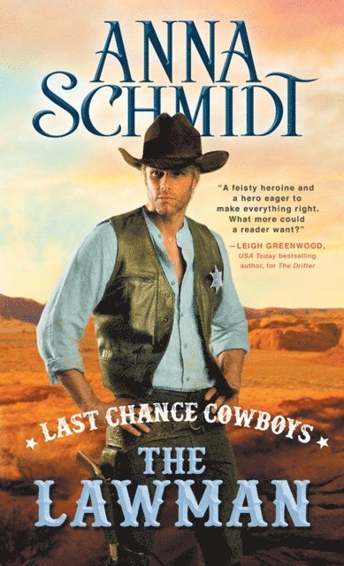 Schmidt Anna Schmidt - Last Chance Cowboys: The Lawman, E-bok. Tillgänglighet: Lägg i varukorg