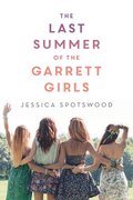 Last Summer of the Garrett Girls