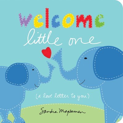 Sandra Magsamen - Welcome Little One, Kartonnage. Tillgänglighet: Lägg i varukorg