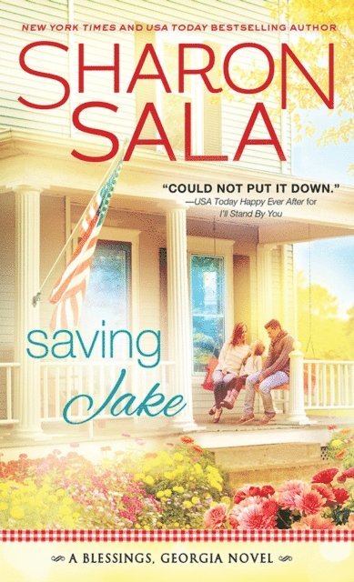 Sharon Sala - Saving Jake, E-bok