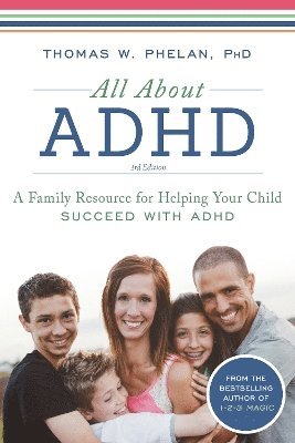 Thomas Phelan - All About ADHD, Häftad. Tillgänglighet: Lägg i varukorg