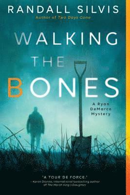 Randall Silvis - Walking the Bones, Häftad. Tillgänglighet: Lägg i varukorg