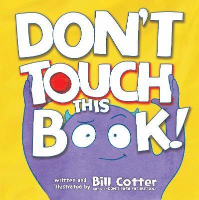 Bill Cotter - Don't Touch This Book!, Kartonnage