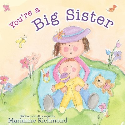 Marianne Richmond - You're a Big Sister, Inbunden