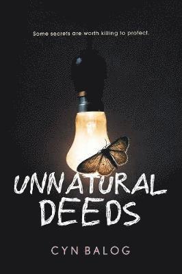 Cyn Balog - Unnatural Deeds, Häftad