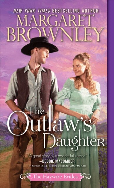 Brownley Margaret Brownley - Outlaw's Daughter, E-bok