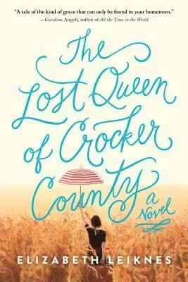 Elizabeth Leiknes - Lost Queen of Crocker County, Häftad. Tillgänglighet: Lägg i varukorg