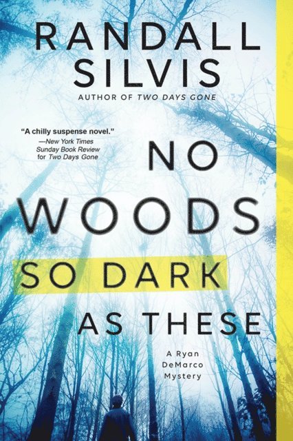 Silvis Randall Silvis - No Woods So Dark as These, E-bok