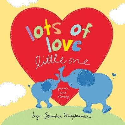 Sandra Magsamen - Lots of Love Little One, Kartonnage. Tillgänglighet: Lägg i varukorg