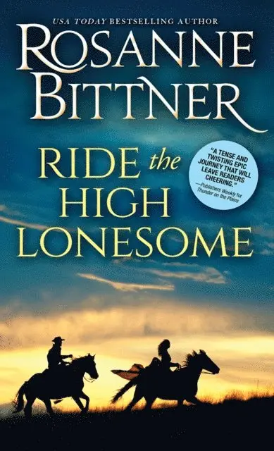 Bittner Rosanne Bittner - Ride the High Lonesome, E-bok. Tillgänglighet: Lägg i varukorg