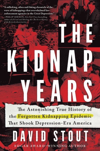 David Stout - Kidnap Years, E-bok
