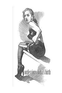 Michael Garrett - Confessions: Lydia's Birth, Häftad