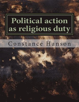 Mary Freeman - Political action as religious duty: The political activism of John Preston's Puritan ministry, Häftad. Tillgänglighet: Lägg i varukorg