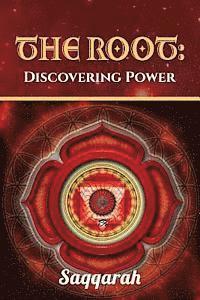 Saqqarah - The Root: Discovering Power, Häftad