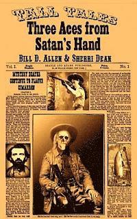 Sherri Dean, Bill D. Allen - Three Aces from Satan's Hand, Häftad. Tillgänglighet: Lägg i varukorg
