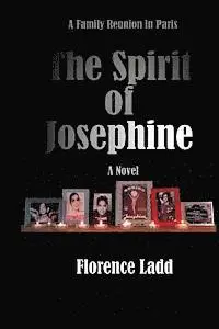 Florence Ladd - The Spirit of Josephine, Häftad. Tillgänglighet: Lägg i varukorg