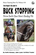 Crow Hopper's Big Guide to Buck Stopping