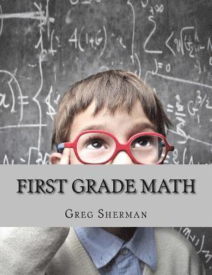 Greg Sherman - First Grade Math: For Home School or Extra Practice, Häftad. Tillgänglighet: Lägg i varukorg