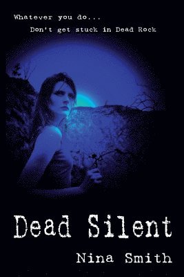 Nina Smith - Dead Silent, Häftad. Tillgänglighet: Lägg i varukorg