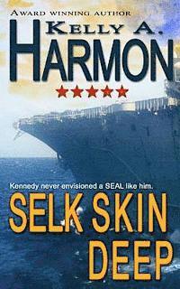 Kelly a. Harmon - Selk Skin Deep, Häftad. Tillgänglighet: Lägg i varukorg