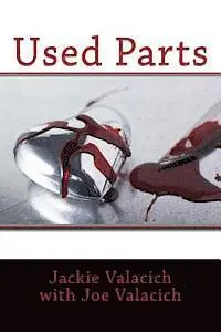Joseph S. Valacich, Jackie Valacich - Used Parts, Häftad. Tillgänglighet: Lägg i varukorg