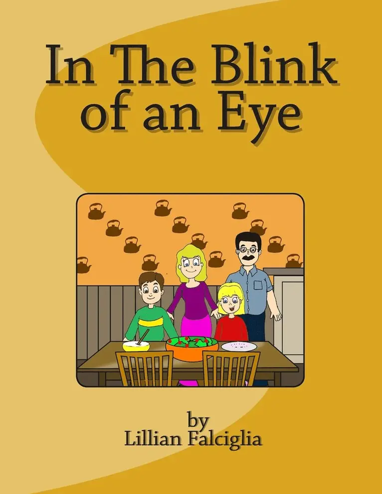 Lillian Falciglia - In The Blink of an Eye, Häftad. Tillgänglighet: Lägg i varukorg