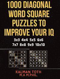 Kalman Toth M. a. M. Phil - 1000 Diagonal Word Square Puzzles to Improve Your IQ, Häftad. Tillgänglighet: Lägg i varukorg