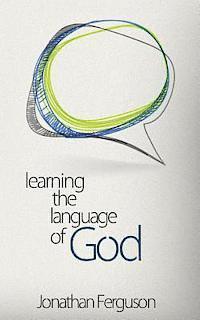 Jonathan Ferguson - Learning the Language of God, Häftad. Tillgänglighet: Lägg i varukorg
